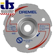 ОТРЕЗНОЙ ДИСК  МНОГОФУНКЦИОНАЛЬНЫЙ ТВЕРДОСПЛАВНЫЙ ДЛЯ РЕЗКИ ЗАПОДЛИЦО DREMEL (DSM 600) 1шт дерево/мягкий материал
